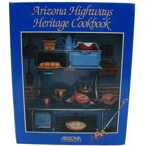 Arizona Highways Heritage Cookbook Louise Dewald Southwest Recipes Vintage 1988